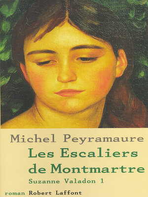 cover image of Les escaliers de Montmartre--Suzanne Valadon tome 1